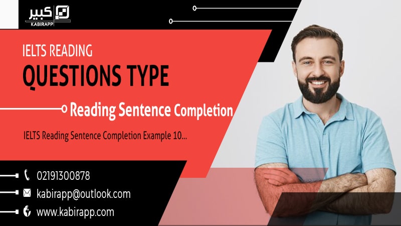 IELTS Reading Sentence Completion Example 10